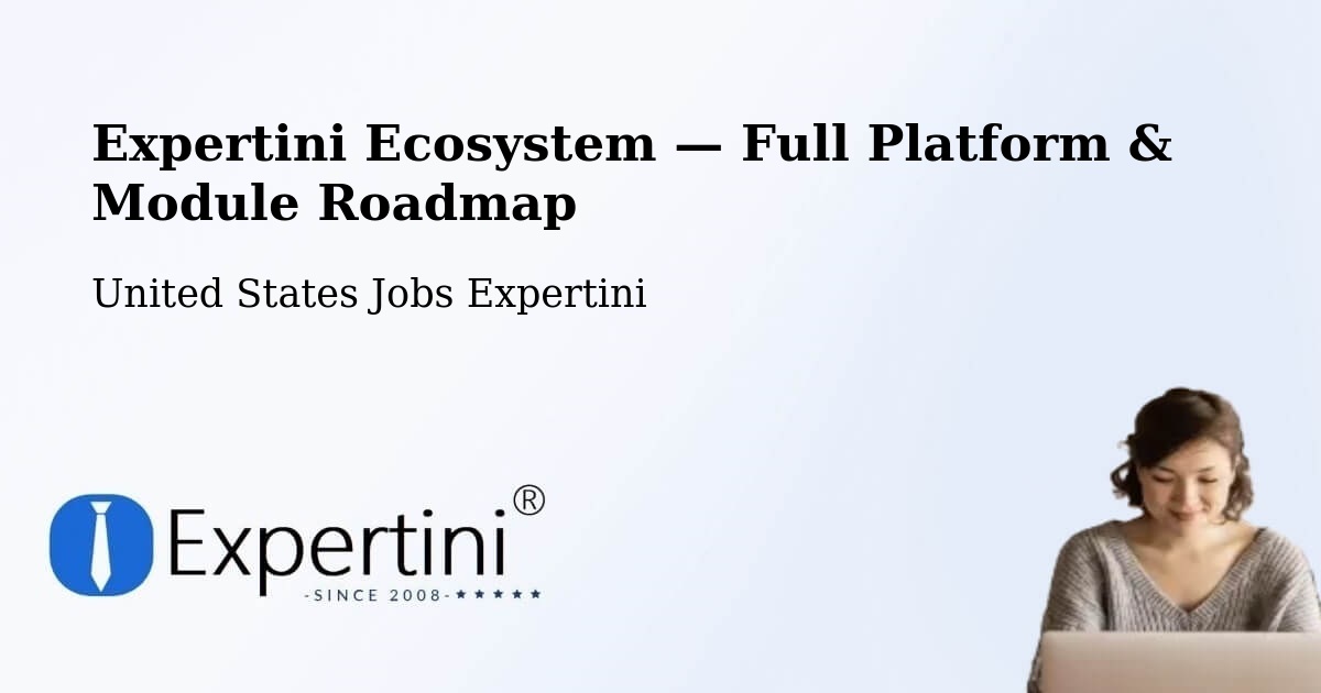 Expertini Ecosystem — Full Platform & Module Roadmap – Lompoc
